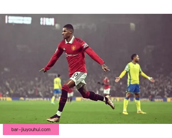 拉什福德对阵荷兰英超赛场关键时刻决定胜负的英雄表现全场最大焦点